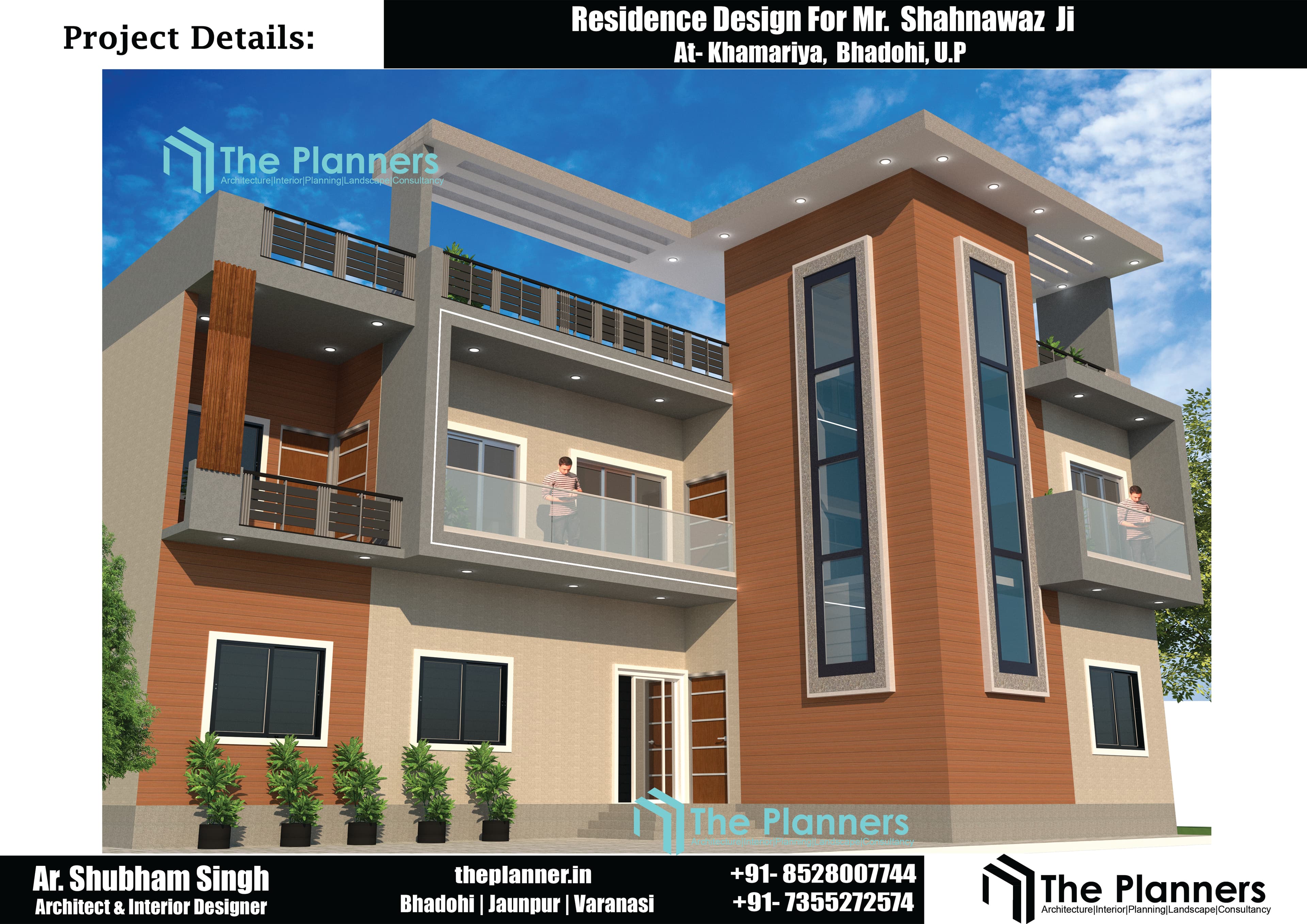 Residence for Mr. Shahnawaz Ji