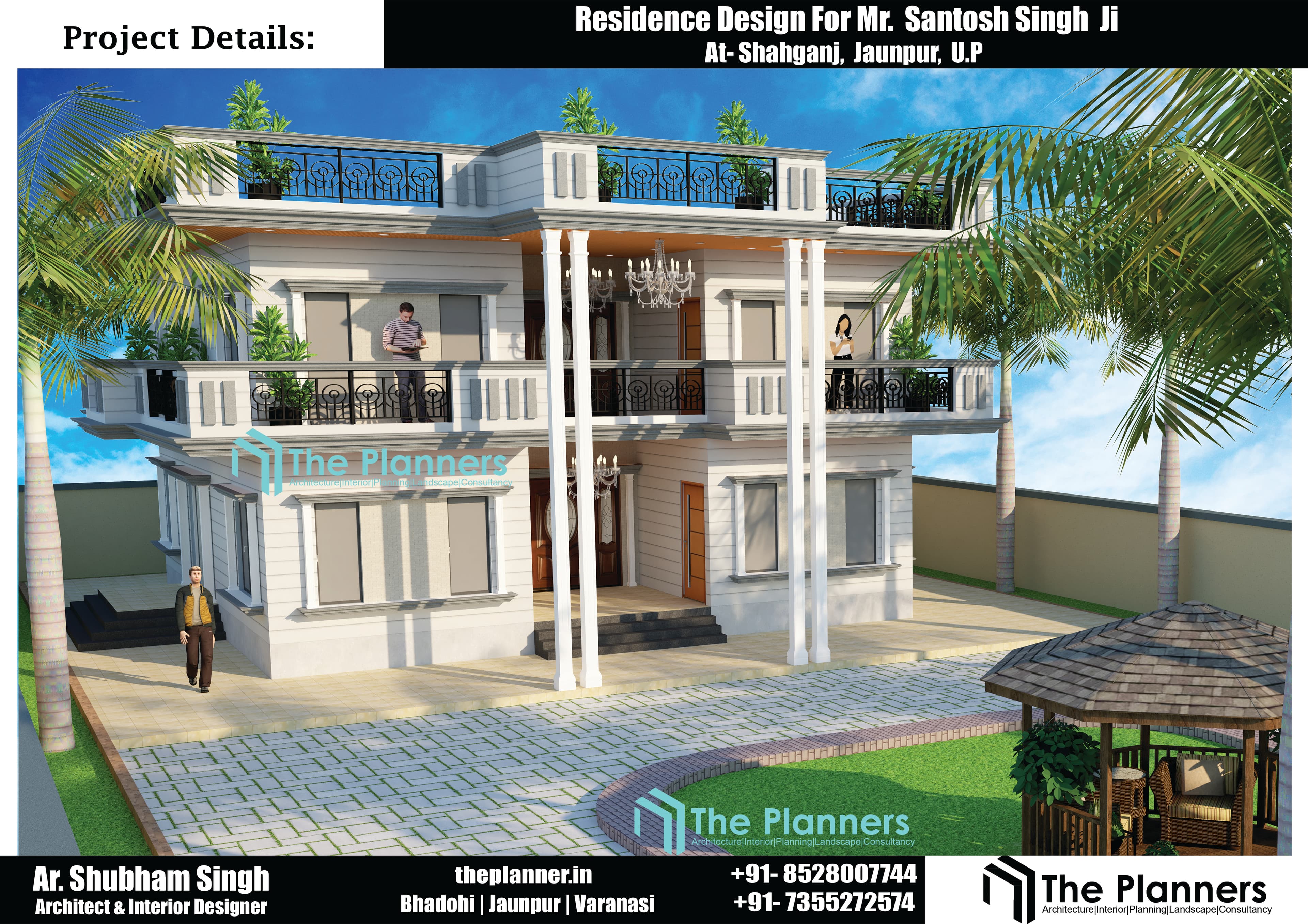 Residence for Mr. Santosh Singh Ji